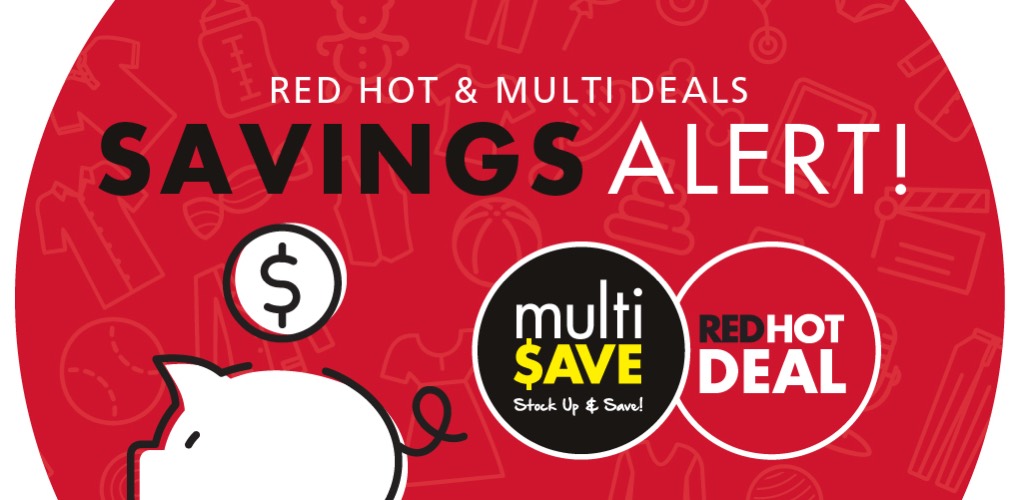 red hot deals and multi save